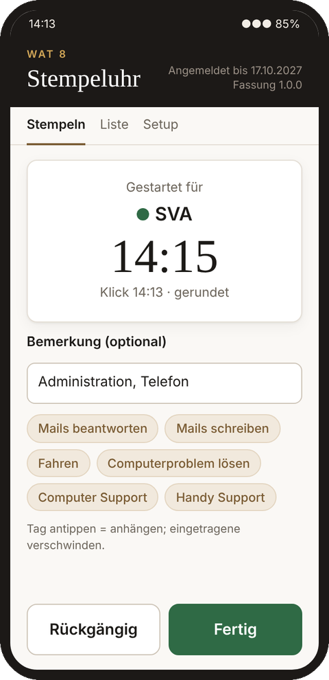 Gestartet für SVA um 14:15, darunter Bemerkung und Tags